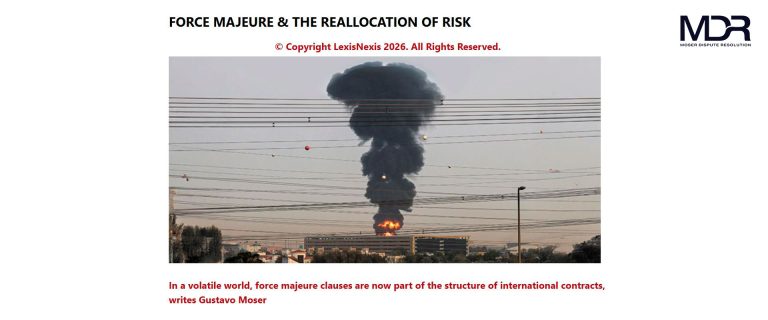 Force majeure in cross-border contracts: designing for disruption?